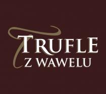 TRUFLE Z WAWELU