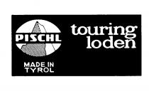 PISCHL touring loden MADE IN TYROL