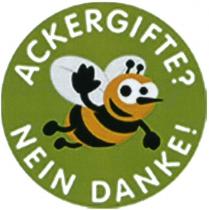 ACKERGIFTE? NEIN DANKE!