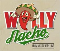 WILLY NACHO FROM MEXICO WITH LOVE