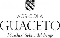 Agricola Guaceto Marchesi Solaro del Borgo