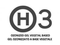 H3 OZONIZED GEL VEGETAL BASED GEL OZONIZZATO A BASE VEGETALE