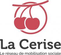 LA CERISE LE RESEAU DE MOBILISATION SOCIALE