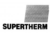 SUPERTHERM