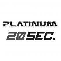 PLATINUM 20 SEC.