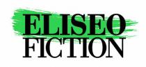 ELISEO FICTION