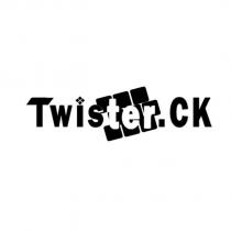 TWISTER.CK