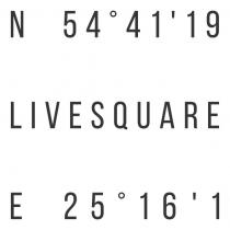 N 54°41’19 LIVESQUARE E 25°16’1