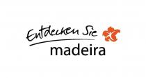 Entdecken Sie madeira