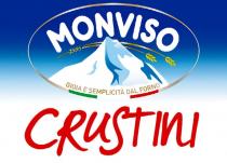 MONVISO 1936 GIOIA E SEMPLICITA' DAL FORNO CRUSTINI