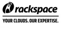 RACKSPACE YOUR CLOUDS. OUR EXPERTISE.