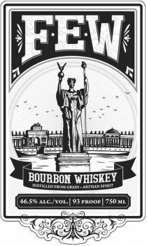 FEW BOURBON WHISKEY DISTILLED FROM GRAIN ARTISAN SPIRIT 46.5% ALC./VOL. 93 PROOF 750 ML