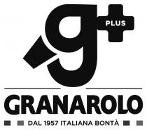 g PLUS + GRANAROLO DAL 1957 ITALIANA BONTÀ