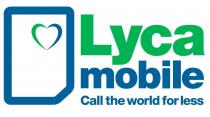 Lyca mobile Call the world for less