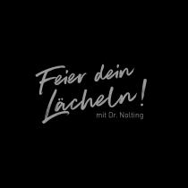 Feier dein Lächeln mit Dr. Nolting