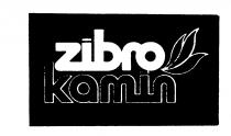 zibro kamin