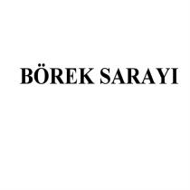 BÖREK SARAYI