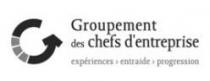 Groupement des chefs d entreprise expériences entraide progression