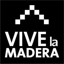 VIVE la MADERA