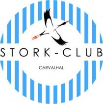 STORK - CLUB CARVALHAL