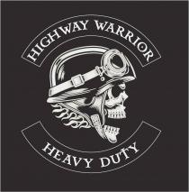 HIGHWAY WARRIOR HEAVY DUTY