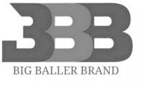 BBB BIG BALLER BRAND