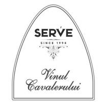 SERVE SINCE 1994 VINUL CAVALERULUI