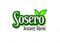 Sosero lezzet ötesi