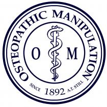 OSTEOPATHIC MANIPULATION since 1892 A.T. Still O M