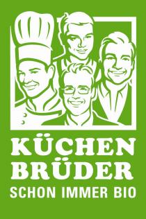 Küchenbrüder SCHON IMMER BIO