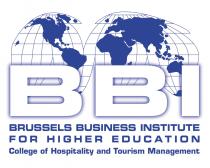 BBI BRUSSELS BUSINESS INSTITUTE FOR HIGHER EDUCATION College of Hospitality and Tourism Management