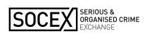 SOCEX SERIOUS & ORGANISED CRIME EXCHANGE