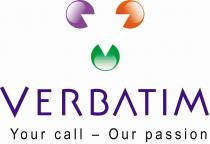 Verbatim Your call - Our passion