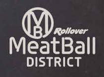 MB ROLLOVER MEATBALL DISTRICT