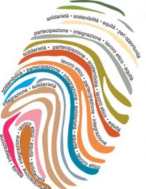 solidarietà - sostenibilità - equità - pari opportunità - partecipazione - integrazione - lavoro etico