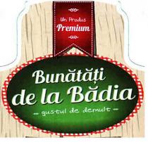 Bunatati De La Badia gustal de demult