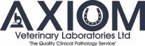 AXIOM Veterinary Laboratories Ltd 'The Quality Clinical Pathology Service'