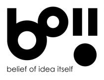 BOII belief of idea itself