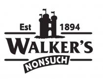 EST 1894 WALKER'S NONSUCH