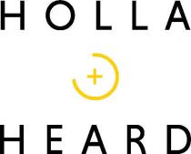 Holla + Heard