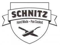 SCHNITZ HAND MADE PAN COOKED