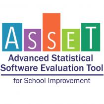 ASSET Advanced Statistical Software Evaluation Tool for School Improvement