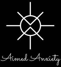 Aimed Anxiety