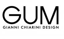 GUM GIANNI CHIARINI DESIGN