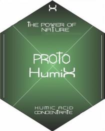 THE POWER OF NATURE PROTO HUMIX HUMIC ACID CONCENTRATE