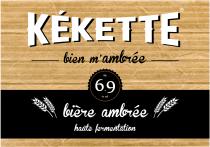 KEKETTE bien m'ambrée bière ambrée haute fermentation