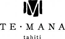 TE.MANA tahiti