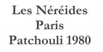 Les Néréides Paris Patchouli 1980