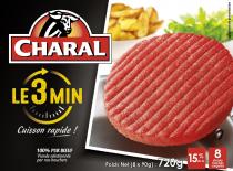 CHARAL Le 3 Min Cuisson rapide! 100% PUR BOEUF Viande selectionnée par nos bouchers Poids Net (8x90g): 720g 15% M.G. 8 steaks hachés surgelés Suggestion de présentation