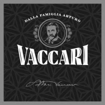 DALLA FAMIGLIA ARTURO VACCARI